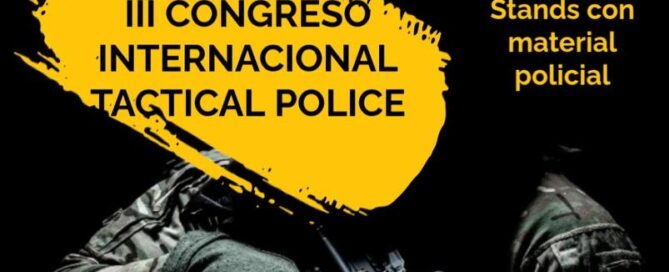 1733851176 Cartel III CONGRESO 669x272 - III CONGRESO INTERNACIONAL TACTICAL POLICE 2025